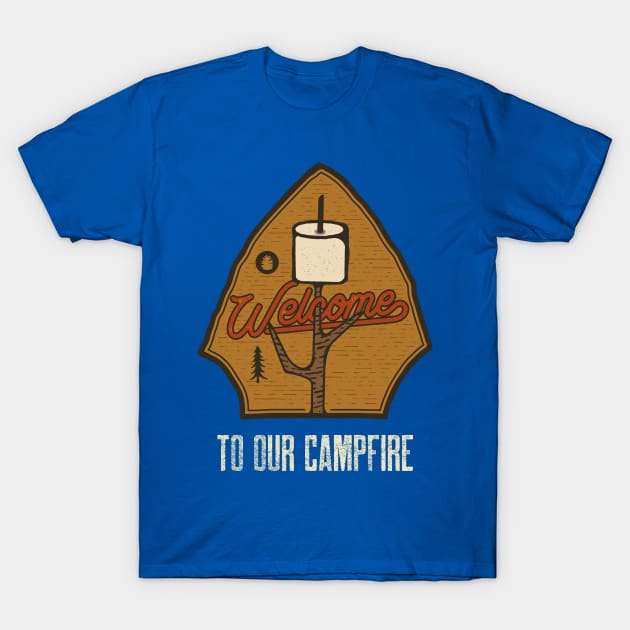 Welcome to Our Campfire / Retro Design / Camping Lovers / Vintage Design T-Shirt by Redboy